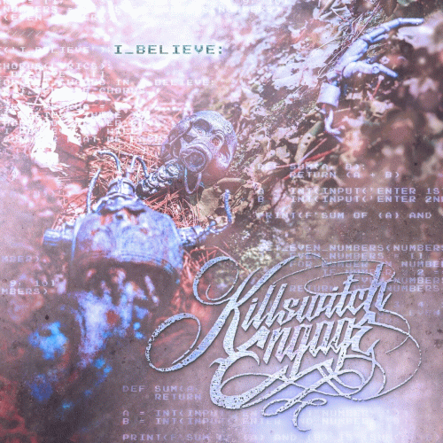 Killswitch Engage : I Believe